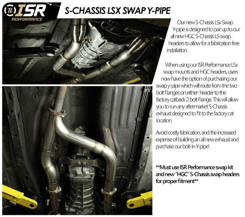 ISR Performance - ISR Performance S-Chassis LS Swap Y-Pipe - IS-240LS-Y